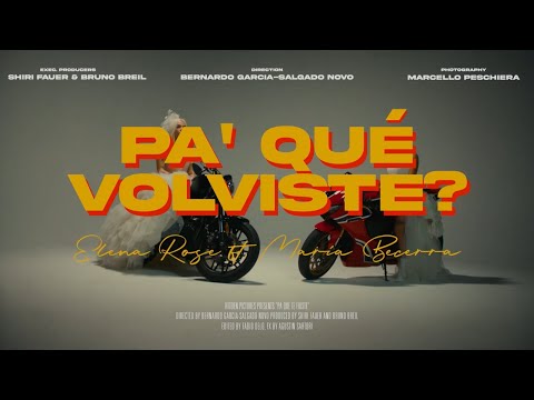 Elena Rose, Maria Becerra - Pa' Qué Volviste? (Official Lyric Video)