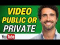 How To Check If Your YouTube Video Is Private Or Public 2024