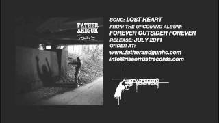 Father And Gun - Lost Heart
