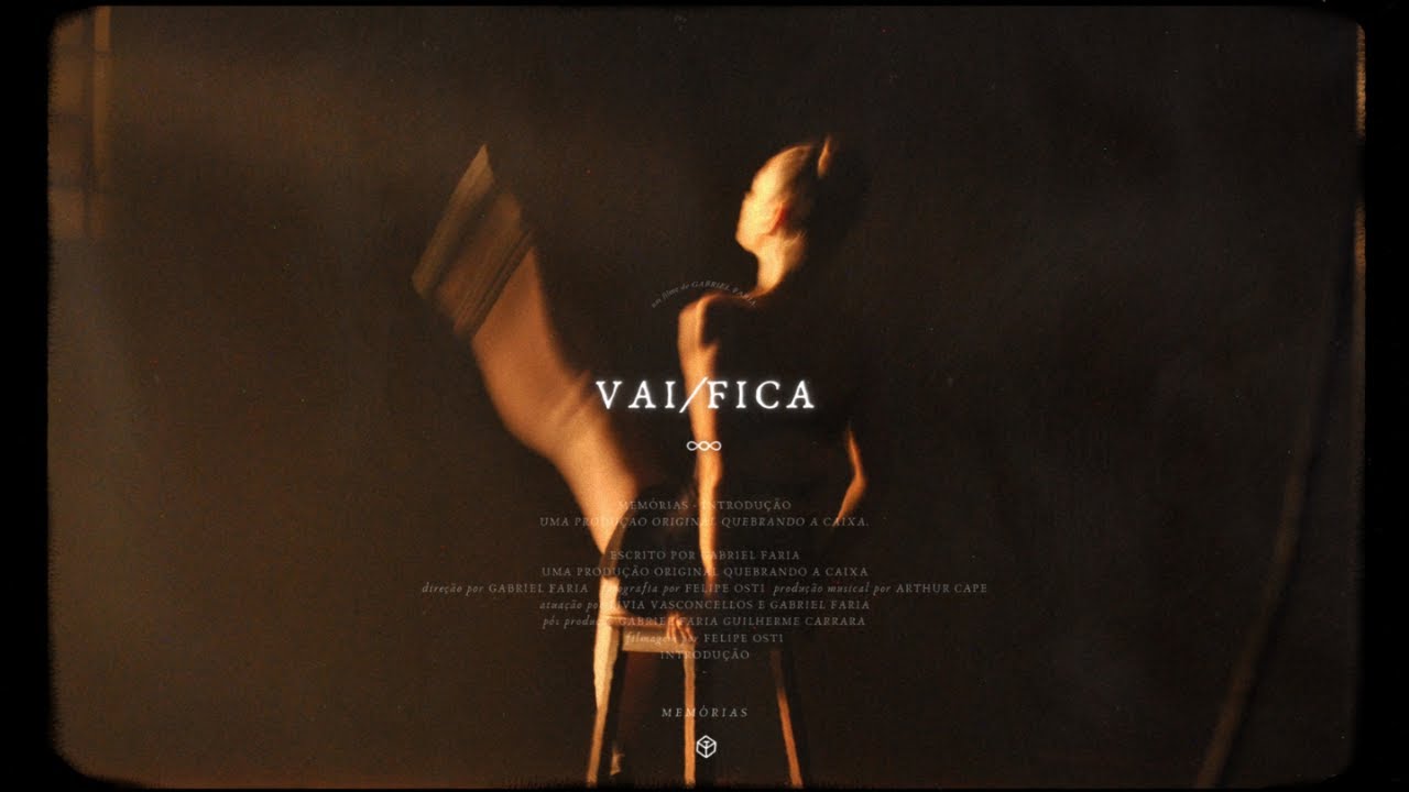 gabriel faria - vai/fica [memórias]