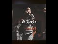 G herbo - long lived (unreleased)