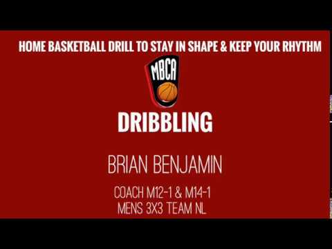 MBCA Home Basketball Drills -D R I B B L I N G