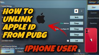 How To Unlink \Remove Apple ID From Pubg Mobile