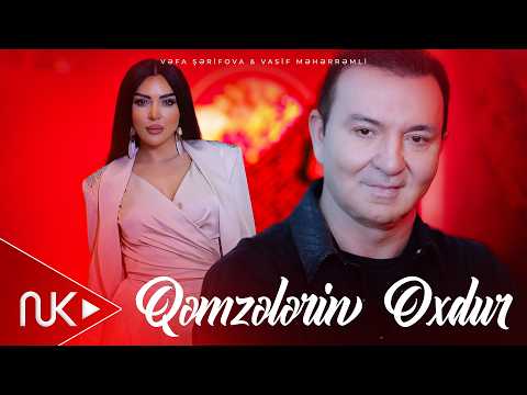 Vəfa Şərifova & Vasif Məhərrəmli - Qəmzələrin Oxdur (Yeni 2026) | Rəsmi Klip