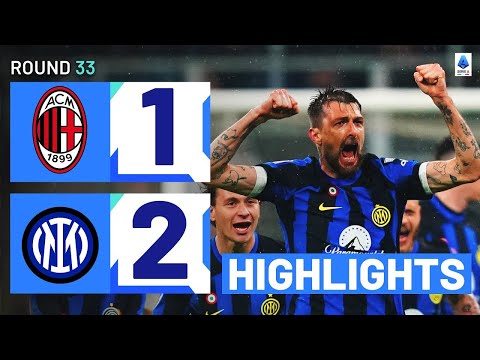 MILAN-INTER 1-2 | HIGHLIGHTS | Inter clinch 20th Scudetto with derby win! | Serie A 2023/24