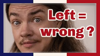 How to say left and right in French language + why is right right and left wrong