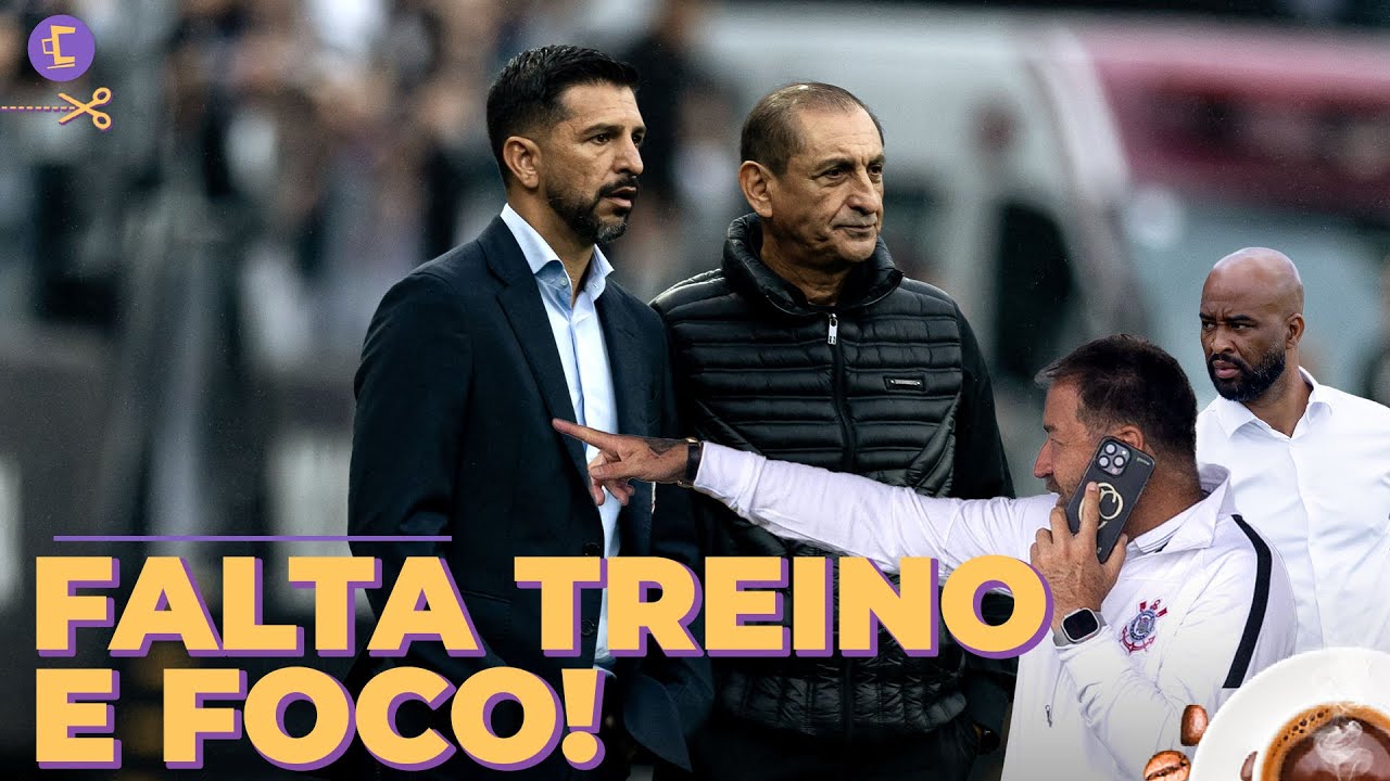 Ramón TREINA POUCO o Corinthians e FALTA DE FOCO e COBRANÇA pode jogar ano no ralo