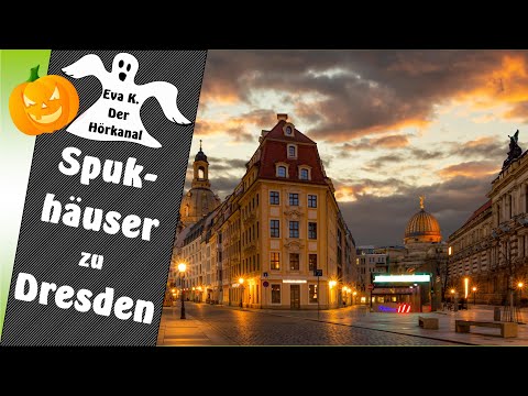 "Spukhäuser zu Dresden" - eine Sage aus Sachsen / Hörbuch #halloween