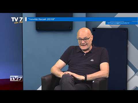 Tv7 con Voi del 3/6/2019 - Novità fiscali 2019 (2 di 3)