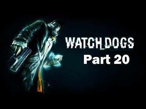 Watchdogs Walkthrough Part 20 PS4 Gameplay HD