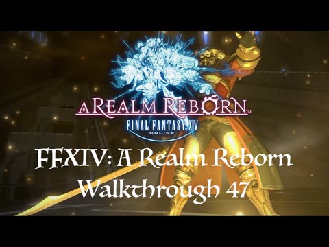 FFXIV: A Realm Reborn Playthrough part 47 (The Ultimate Weapon) The Praetorium Dungeon Run