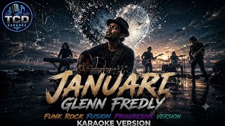 Download lagu JANUARI - Glenn Fredly | KARAOKE FUNK ROCK FUSION PROGRESSIVE VERSION | Nada Pria HD Lirik mp3