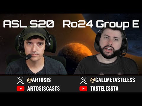 [ENG] ASL Season20 | Ro.24 Group E (Tastosis)