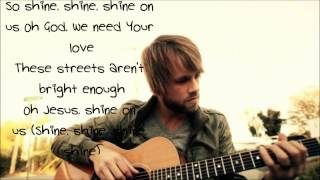Josh Wilson Shine On Us Lyrics