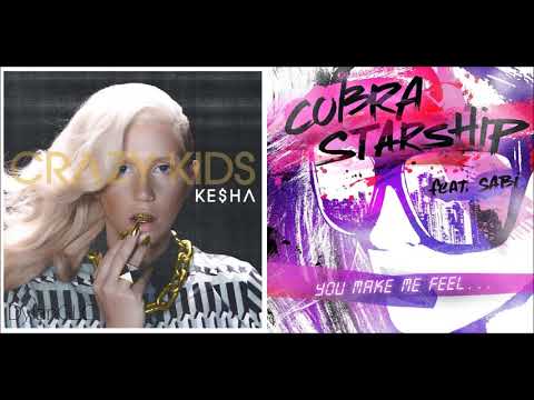You Make Me Crazy | Kesha & Cobra Starships feat. Sabi Mashup!