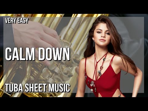 SUPER EASY Tuba Sheet Music: How to play Calm Down  by Rema ft Selena Gomez