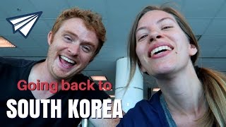 We're coming back to South Korea!!!