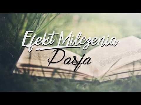 Efekt Milczenia - Pasja (prod. Fat Cat Beats)