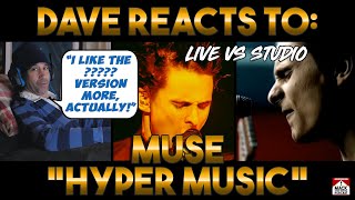 Dave's Reaction: Muse — Hyper Music [Live versus Studio]