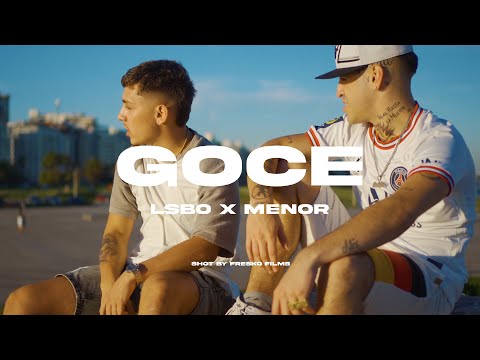 GOCE - LSBO ft. MENOR (Official Video)