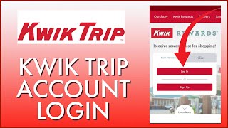 Kwik Trip Login: How to Login Kwik Trip Account 2024