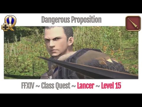 FFXIV Lancer Level 15 Class Quest ~ A Realm Reborn ~ Dangerous Proposition