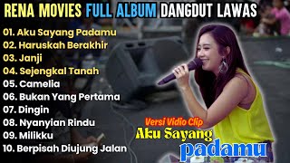 Download lagu Aku Sayang Padamu - Rena Movies - dangdut lawas || new pallapa Full album dangdut lawas mp3