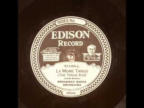 La Mome Tango (The Tango Kid) - Broadway Dance Orchestra