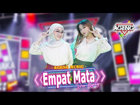 EMPAT MATA - Duo Ageng ft Ageng Music (Official Live Music)