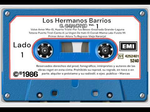 Los Hermanos Barrios (Enganchado volumen 1)