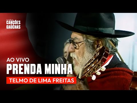 PRENDA MINHA - TELMO DE LIMA FREITAS (AO VIVO - SHOW DVD)