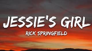 Rick Springfield - Jessie's Girl (Lyrics)