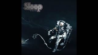 Sleep - The sciences - 2018 New song