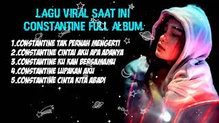 Download lagu VIRAL SAAT INI || LAGU SANTAI || CONSTANTINE FULL album Terbaik 2022 7 Maret 2022 mp3