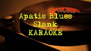 Download lagu Apatis Blues Karaoke dengan Lirik - Slank tanpa Vokal mp3