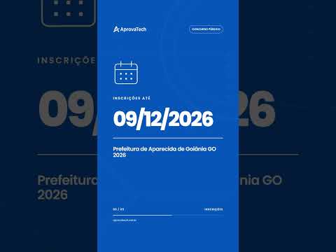 Saiu Edital do Concurso Prefeitura de Aparecida de Goiânia GO 2026 para o cargo Agente Educativo.