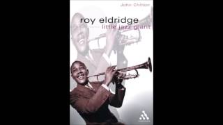 born Jan.30, 1911 Roy Eldridge "That Thing"