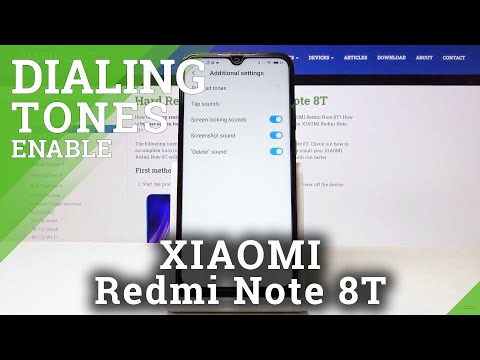 How to Enable Dial Pad Tones in XIAOMI Redmi Note 8T – Keyboard Customization