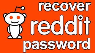 RECOVER REDDIT PASSWORD HELP 2021 | Reset Reddit Account Password If Forgot Password