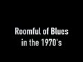 Roomful of Blues in the early 70's