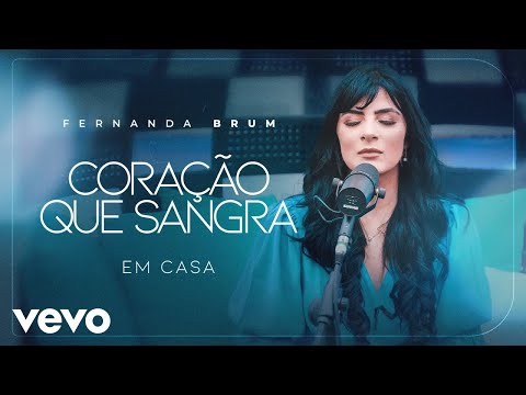 Fernanda Brum - Coração que Sangra (Ao Vivo)