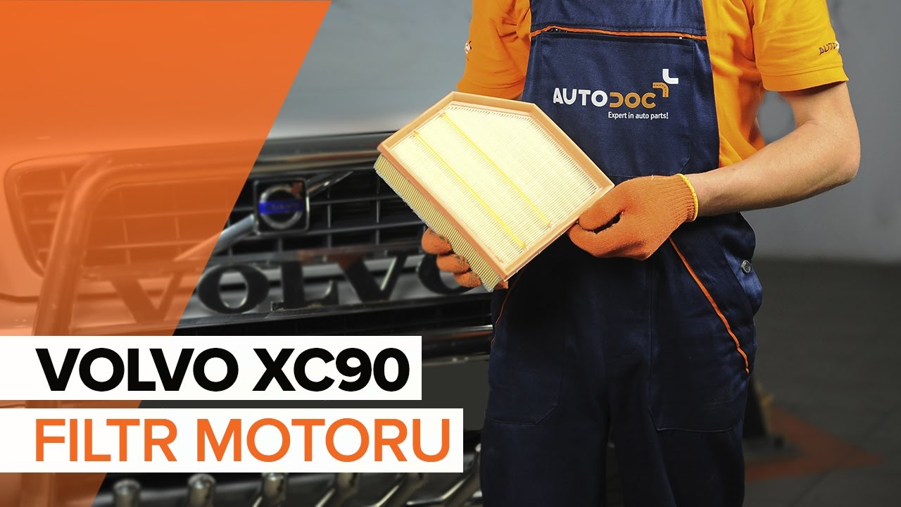 Jak vyměnit vzduchový filtr na Volvo XC90 1 – návod k výměně