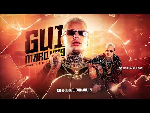 MC DANNY - GUI MARQUES CATUCANDO - GUI MARQUES CANALHÃO