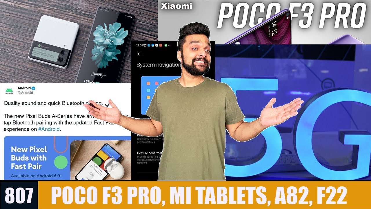 POCO F3 Pro 5G 🔥, Xiaomi 3 new tablets, 5G in India 🇮🇳, Galaxy A82 5G teaser, Galaxy F22, #TS807