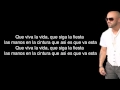 Wisin - Que Viva La Vida - (Letra) 