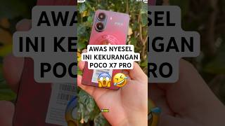 Download lagu 😱Poco X7 Pro shortcomings that you must know #pocox7pro #poco #xiaomi #fyp #viralshort mp3 Download lagu 😱Poco X7 Pro shortcomings that you must know #pocox7pro #poco #xiaomi #fyp #viralshort mp3