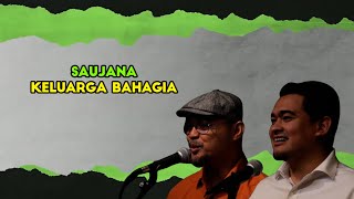 Download lagu Akustik ZAYAN : Keluarga Bahagia - Saujana mp3