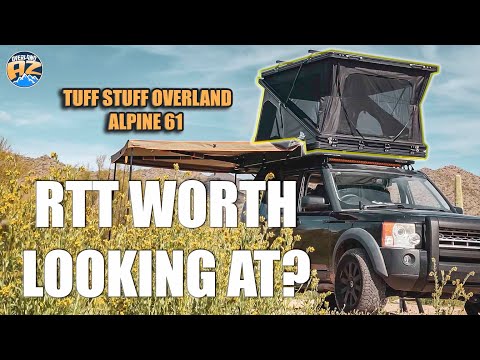 What's Got Me So Hooked On This RTT? - Tuff Stuff Overland Alpine 61