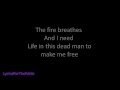 Skillet - The Fire Breathes Lyrics 