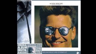 Achim Reichel - Aloha Heja He